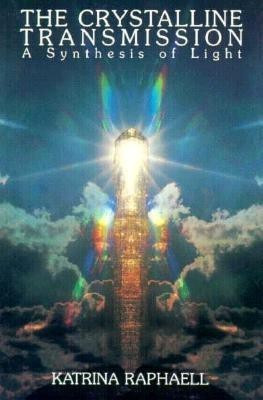 Crystalline Transmission(English, Paperback, Raphaell Katrina)