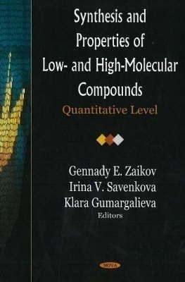 Synthesis & Properties of Low- & High-Molecular Compounds(English, Hardcover, unknown)
