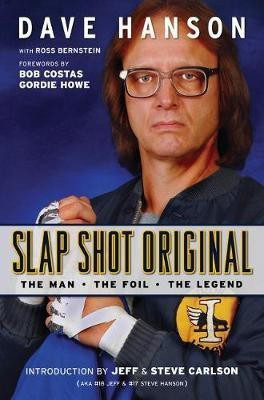 Slap Shot Original(English, Paperback, Hanson Dave)