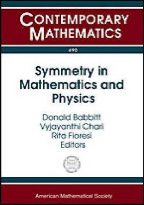 Symmetry in Mathematics and Physics(English, Paperback, unknown)