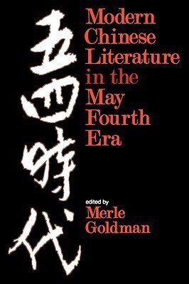 Modern Chinese Literature in the May Fourth Era(English, Paperback, unknown)