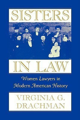 Sisters In Law(English, Paperback, Drachman Virginia G.)
