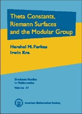 Theta Constants, Riemann Surfaces and the Modular Group(English, Hardcover, unknown)
