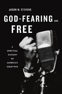 God-Fearing and Free(English, Hardcover, Stevens Jason W.)