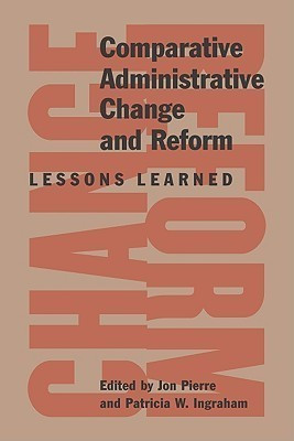 Comparative Administrative Change and Reform(English, Paperback, Pierre Jon)