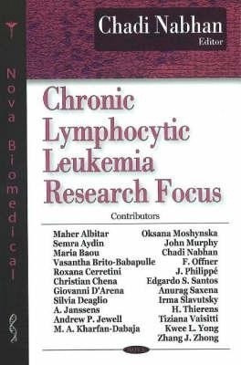 Chronic Lymphocytic Leukemia Research Focus(English, Hardcover, unknown)