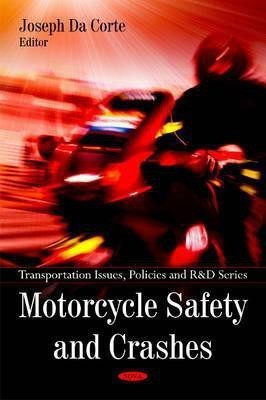 Motorcycle Safety & Crashes(English, Hardcover, unknown)