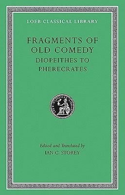 Fragments of Old Comedy, Volume II: Diopeithes to Pherecrates(English, Hardcover, unknown)