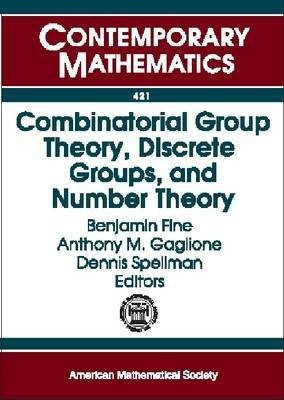 Combinatorial Group Theory, Discrete Groups, and Number Theory(English, Paperback, unknown)