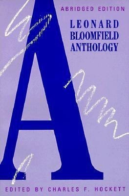 A Leonard Bloomfield Anthology(English, Paperback, Bloomfield Leonard)
