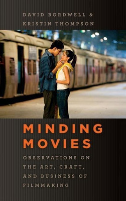 Minding Movies(English, Hardcover, Bordwell David)