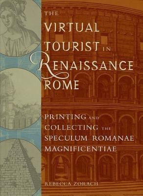 The Virtual Tourist in Renaissance Rome(English, Paperback, unknown)