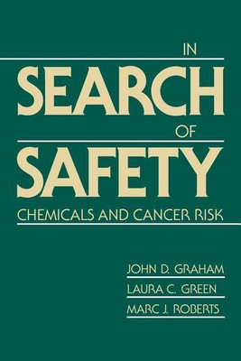 In Search of Safety(English, Paperback, Graham John D.)