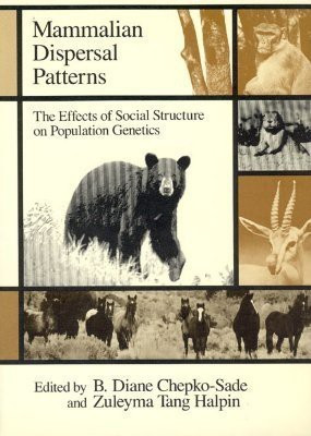 Mammalian Dispersal Patterns  - The Effects of Social Structure on Population Genetics(English, Paperback, unknown)