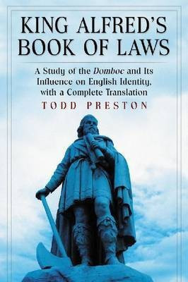 King Alfred's Book of Laws(English, Paperback, Preston Todd)