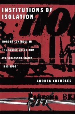Institutions of Isolation(English, Hardcover, Chandler Andrea)
