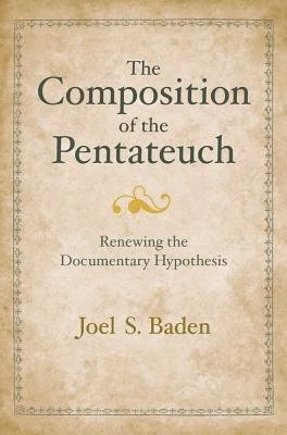 The Composition of the Pentateuch(English, Hardcover, Baden Joel S.)