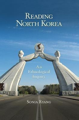 Reading North Korea(English, Hardcover, Ryang Sonia)