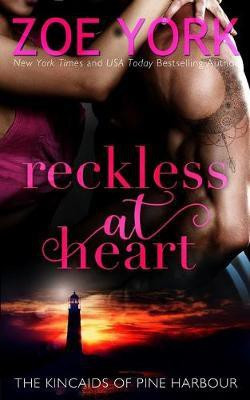 Reckless at Heart(English, Paperback, York Zoe)