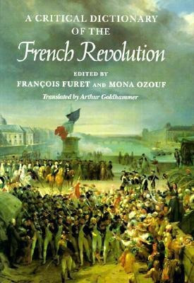 A Critical Dictionary of the French Revolution(English, Hardcover, unknown)
