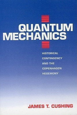 Quantum Mechanics(English, Paperback, Cushing James T.)