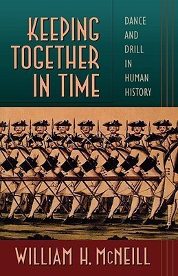 Keeping Together in Time(English, Paperback, McNeill William H.)