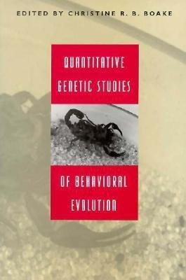 Quantitative Genetic Studies of Behavioral Evolution(English, Paperback, unknown)