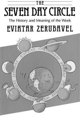 The Seven Day Circle(English, Paperback, Zerubavel Eviatar)