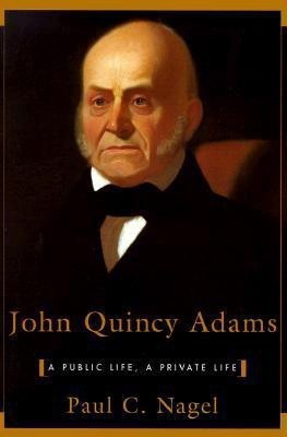 John Quincy Adams(English, Paperback, Nagel Paul Chester)