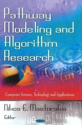 Pathway Modeling & Algorithm Research(English, Hardcover, unknown)