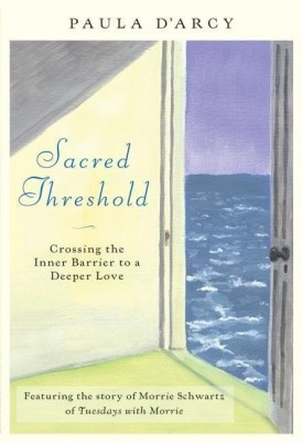 Sacred Threshold(English, Paperback, D'Arcy Paula)