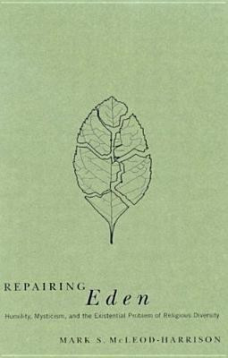 Repairing Eden(English, Hardcover, McLeod-Harrison Mark S.)