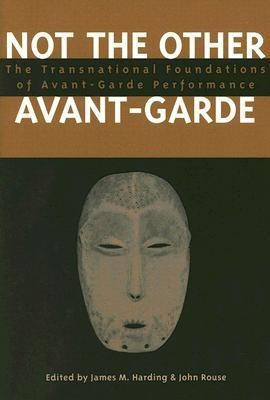 Not the Other Avant-Garde(English, Paperback, unknown)