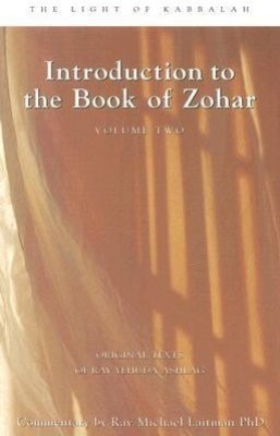 Introduction to the Book of Zohar, Volume 2(English, Paperback, Ashlag Rav Yehuda Rabbi)