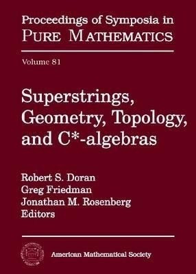 Superstrings, Geometry, Topology and C-algebras(English, Hardcover, unknown)