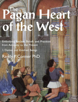 The Pagan Heart of the West(English, Paperback, Conner Randy P.)