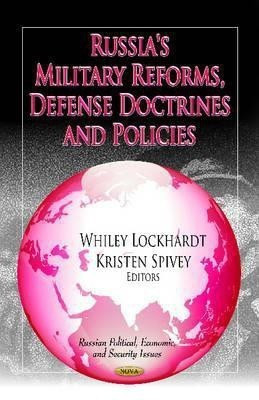 Russia's Military Reforms, Defense Doctrines & Policies(English, Hardcover, unknown)