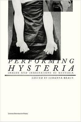 Performing Hysteria(English, Paperback, unknown)