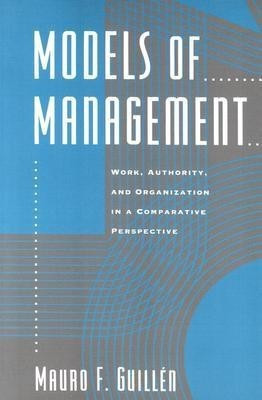 Models of Management(English, Paperback, Guillen Mauro F.)