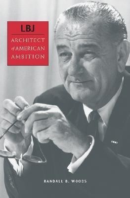 LBJ(English, Paperback, Woods Randall B.)