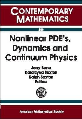 Nonlinear PDEs, Dynamics and Continuum Physics(English, Paperback, unknown)