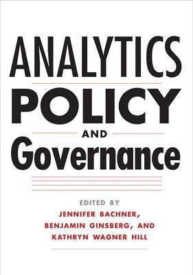Analytics, Policy, and Governance(English, Paperback, unknown)