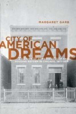 City of American Dreams(English, Paperback, Garb Margaret)