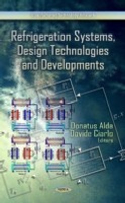 Refrigeration Systems, Design Technologies & Developments(English, Hardcover, unknown)