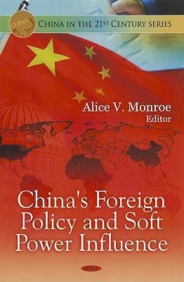 China's Foreign Policy & Soft Power Influence(English, Hardcover, unknown)