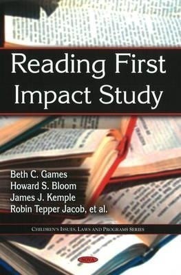 Reading First Impact Study(English, Hardcover, Games Beth C)