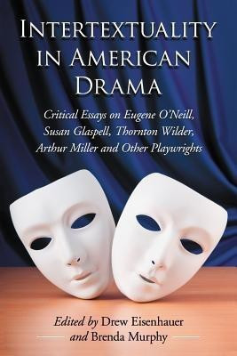 Intertextuality in American Drama(English, Paperback, unknown)
