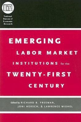 Emerging Labor Market Institutions for the Twenty-First Century(English, Paperback, unknown)