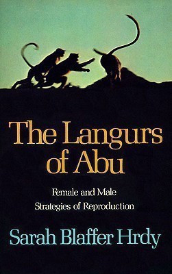 The Langurs of Abu(English, Paperback, Hrdy Sarah Blaffer)
