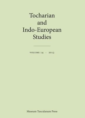 Tocharian and Indo-European Studies Volume 14(English, Paperback, unknown)